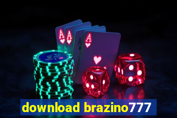 download brazino777