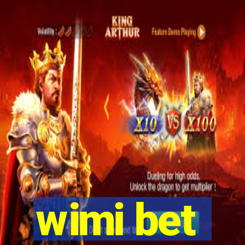 wimi bet