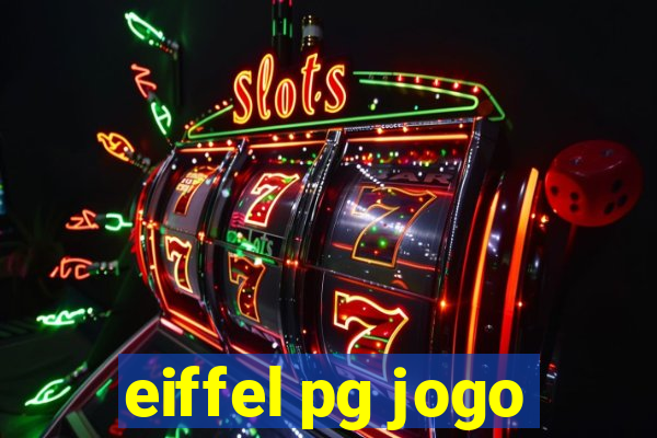 eiffel pg jogo