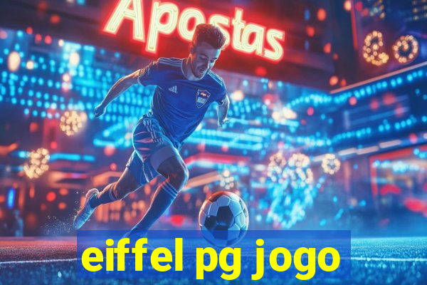 eiffel pg jogo