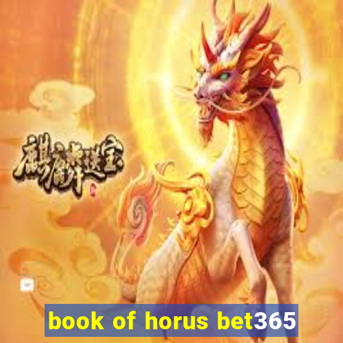 book of horus bet365