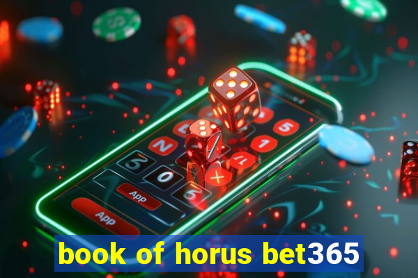 book of horus bet365