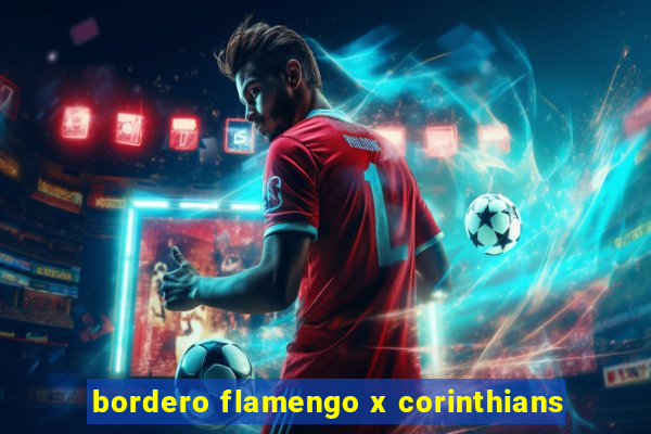 bordero flamengo x corinthians