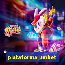 plataforma umbet