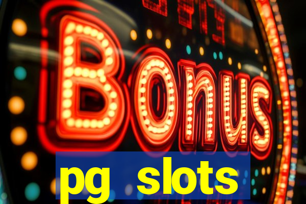 pg slots porcentagem agora