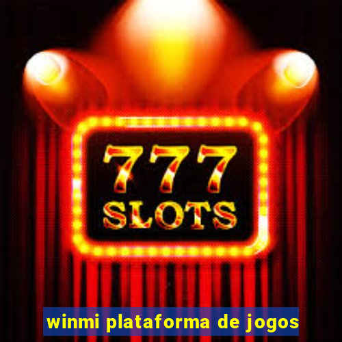 winmi plataforma de jogos