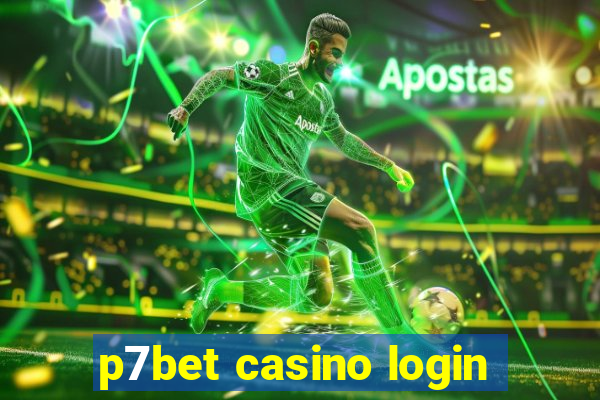 p7bet casino login