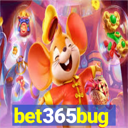 bet365bug