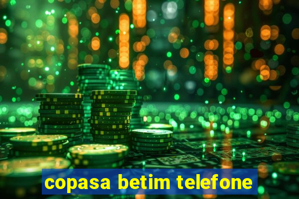 copasa betim telefone