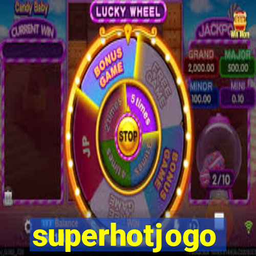 superhotjogo