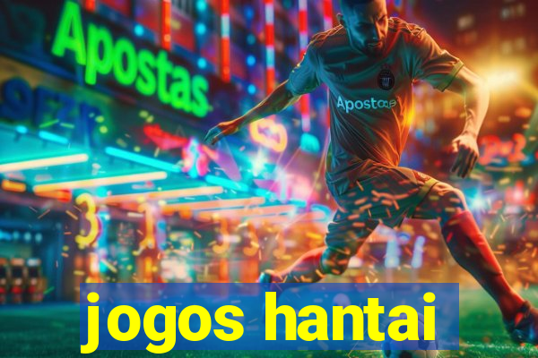 jogos hantai