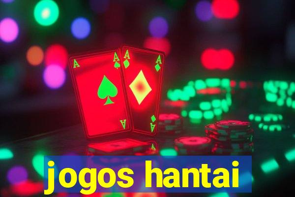 jogos hantai