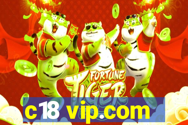 c18 vip.com