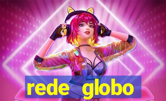 rede globo absolutamente tudo