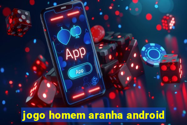 jogo homem aranha android