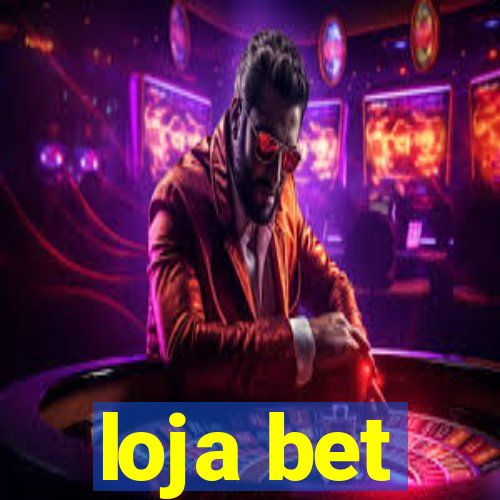 loja bet