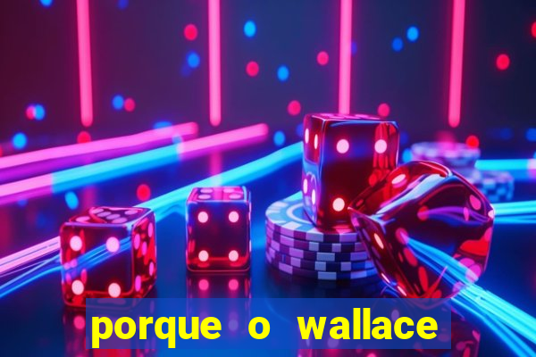 porque o wallace saiu do cruzeiro