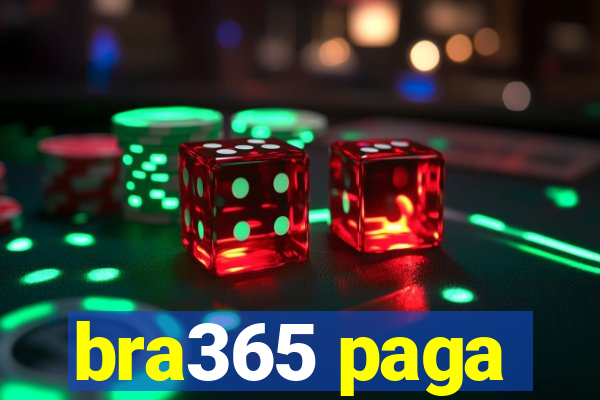 bra365 paga