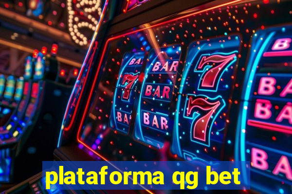 plataforma qg bet