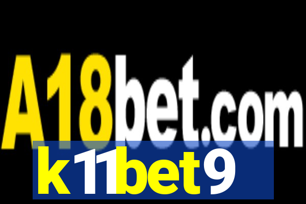 k11bet9