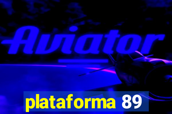 plataforma 89