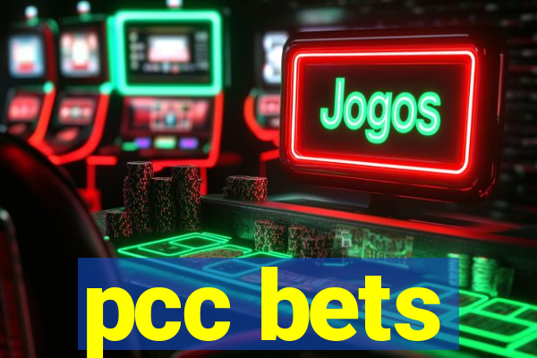 pcc bets