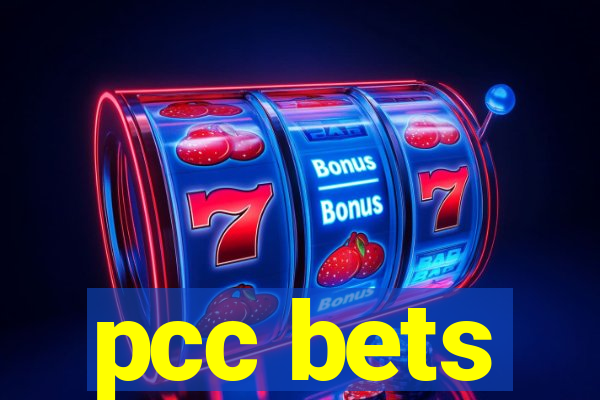 pcc bets