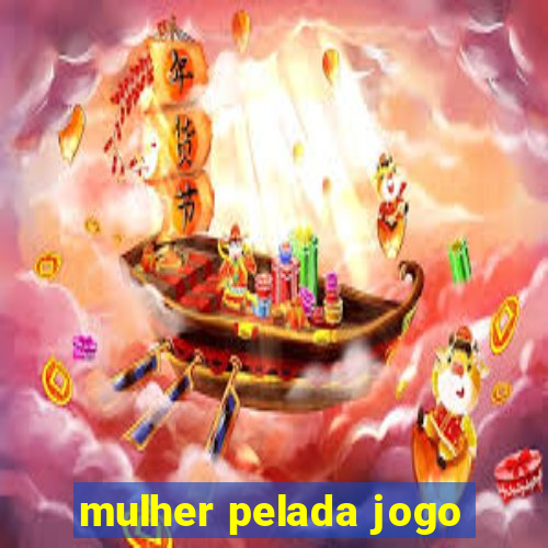 mulher pelada jogo