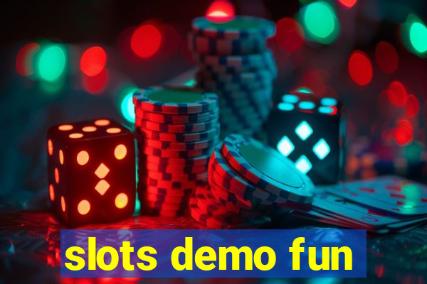 slots demo fun