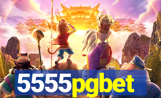 5555pgbet