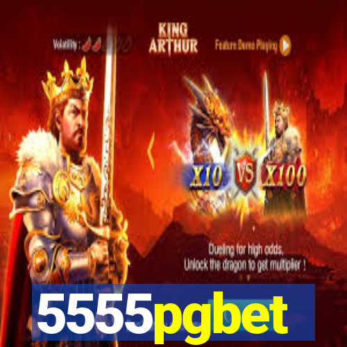 5555pgbet