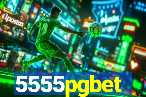 5555pgbet