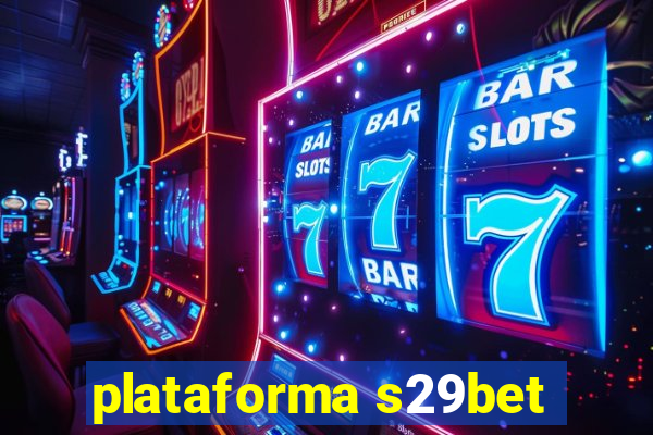 plataforma s29bet