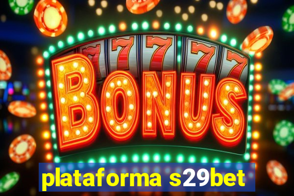 plataforma s29bet