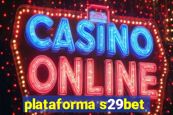 plataforma s29bet