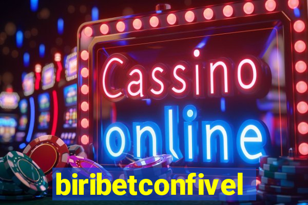 biribetconfivel