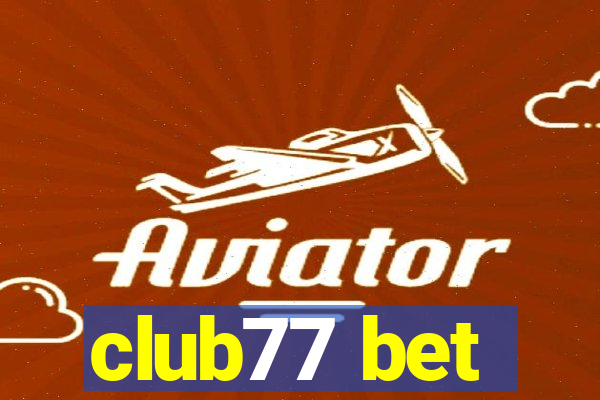 club77 bet