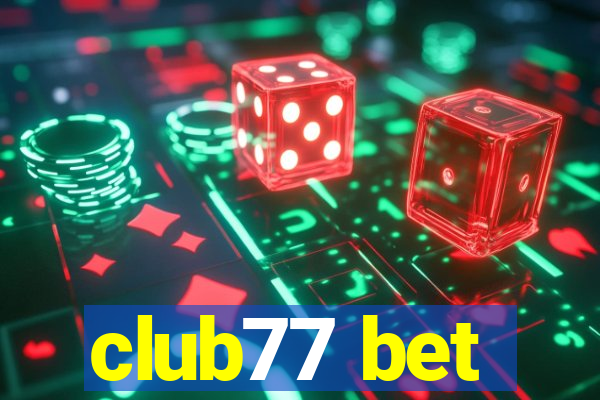 club77 bet