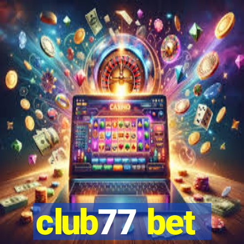 club77 bet