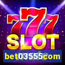 bet03555com