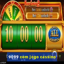 9099 com jogo cassino