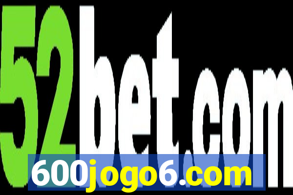 600jogo6.com