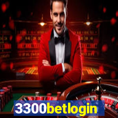 3300betlogin