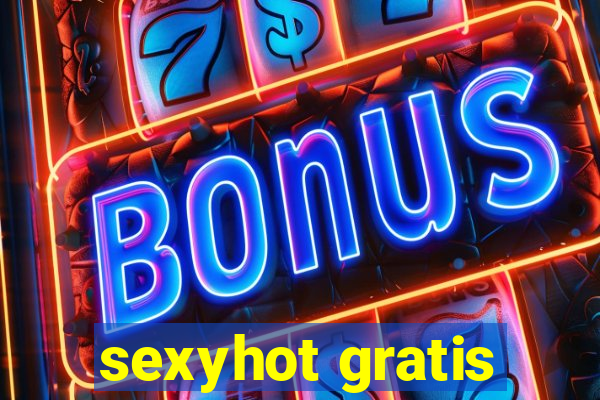 sexyhot gratis