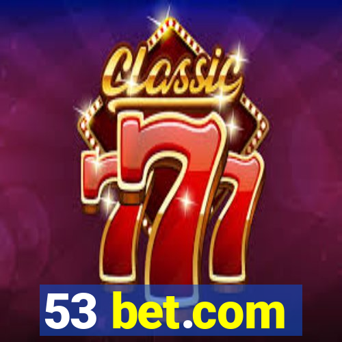 53 bet.com