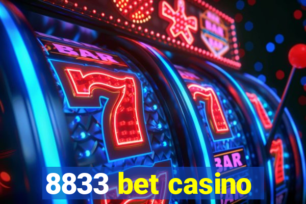 8833 bet casino