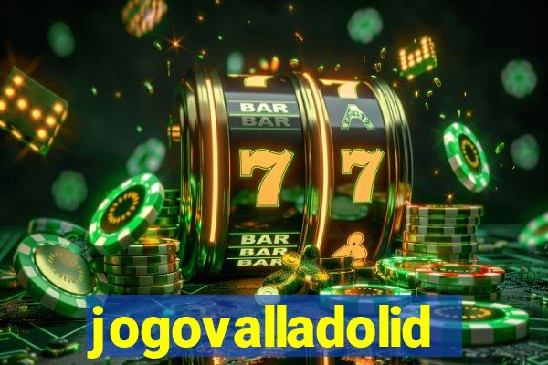 jogovalladolid