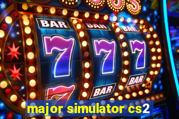 major simulator cs2