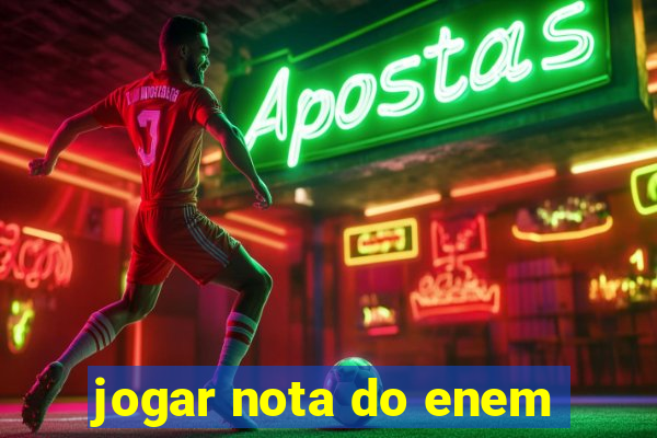 jogar nota do enem