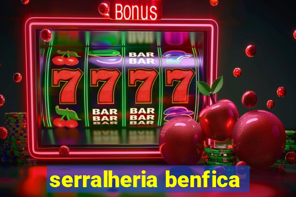 serralheria benfica